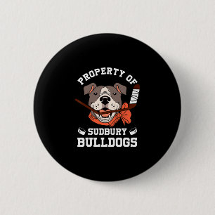 Women Property Of Sudbury Bulldog Fun  6 Cm Round Badge