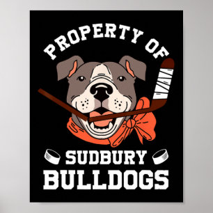 Women Property Of Sudbury Bulldog Fun Poster