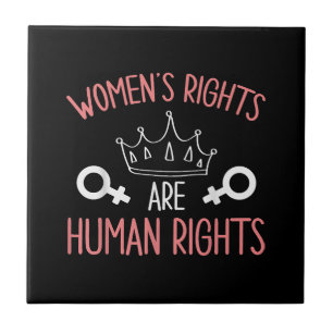 Women Rights Women's Rights Are Human Rights Femin Ceramic Tile