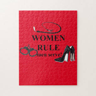 WOMEN RULE MEN SERVE JIGSAW PUZZLE