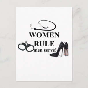 WOMEN RULE MEN SERVE POSTCARD