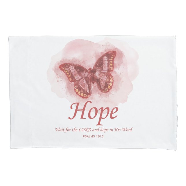 Women’s Christian Butterfly Bible Verse: Hope  Pillowcase (Front)