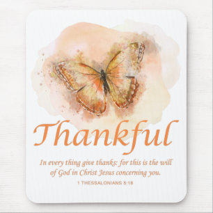 Women’s Christian Butterfly Bible Verse: Thankfu Mouse Pad