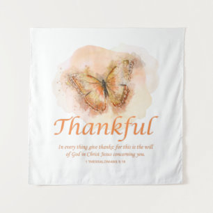 Women’s Christian Butterfly Bible Verse: Thankful  Tapestry