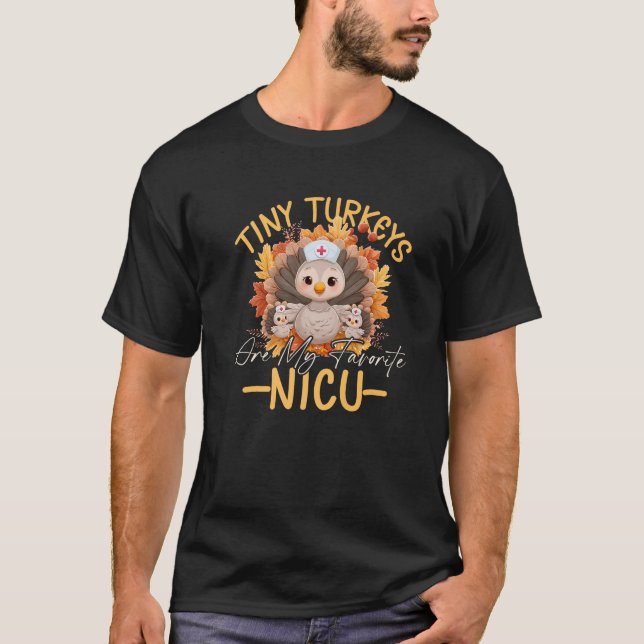 Women s Cute Nurse Tiny Turkeys Are My Favourite N T-Shirt (Front)