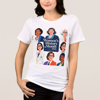 Women’s History Month 2026 – Celebrating Tri-Blend Shirt