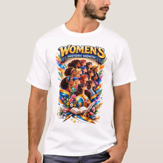 Women’s History Month – Powerful & Colorful Femini T-Shirt