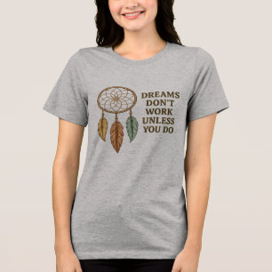 Women’s Motivational Quote T-Shirt   Inspiring  Tri-Blend Shirt