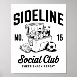 Women Sideline Social Club Soccer Mom Game Day _4 Poster