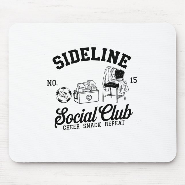Women Sideline Social Club Soccer Mom Game Day _9  Mouse Pad (Front)
