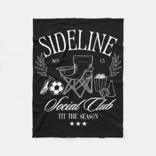 Women Sideline Social Club Soccer Mom Game Day For Fleece Blanket