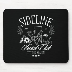 Women Sideline Social Club Soccer Mom Game Day For Mouse Pad