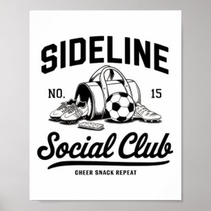 Women Sideline Social Club Soccer Mum Game Day _2 Poster