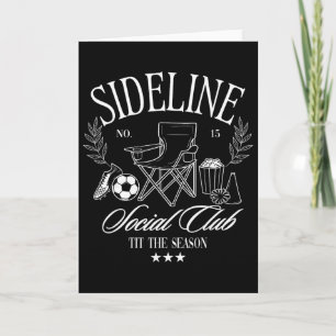 Women Sideline Social Club Soccer Mum Game Day For Card