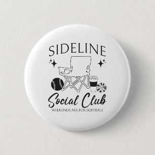 Women Sideline Social Club Softll Mum Game Day Mot 6 Cm Round Badge