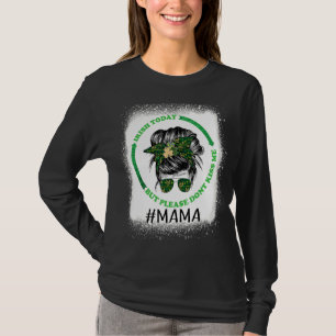 Women Skull Messy Bun Irish Today But Please Don't T-Shirt