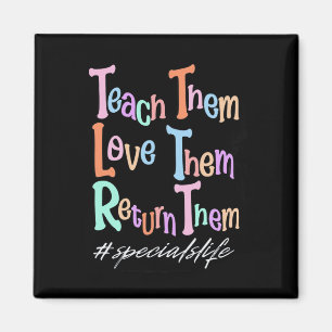 Women Teach Them Love Them Return Them Specials Te Magnet