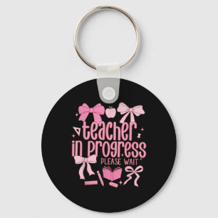 Women Teacher In Progress Coquette Pink Bow Future Key Ring