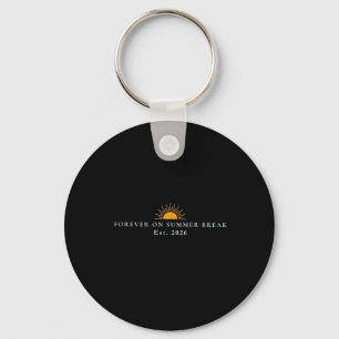 Women Teacher Retirement Forever On Summer Break Key Ring