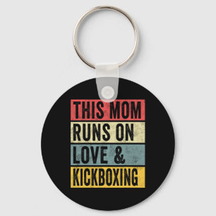 Women This Mom Runs On Love And Kickboxing Workout Key Ring