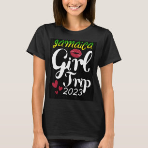 Women Trip Jamaica 2023 for Women Jamaica Girls Tr T-Shirt