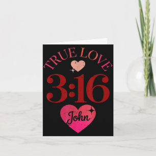 Women true love john 3_16 jesus valentine christia card