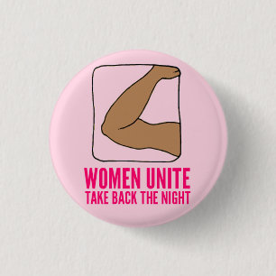 "Women Unite - Take Back The Night" 3 Cm Round Badge