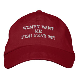 Women Want Me Fish Fear Me Baseball Hat