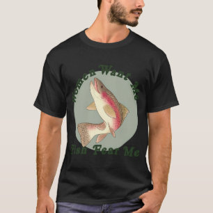 Women Want Me, Fish Fear Me Classic T-Shirt