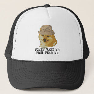 Women want me,Fish fear me I'm alone funny fishing Trucker Hat