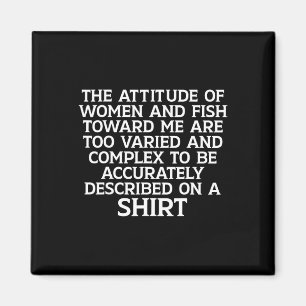 Women Want Me Funny Fish Fear Me Fishing Meme Fish Magnet