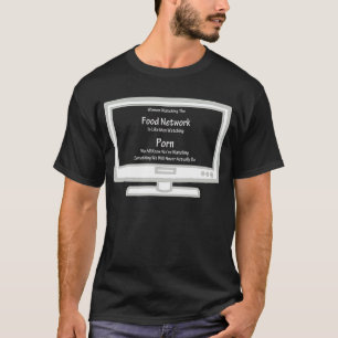 Women Watching The Food Network T-Shirt