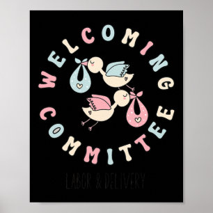 Women Welcoming Committee Labour And Delivery Nurs Poster