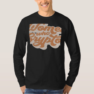 Women Who Crypto Mom HODL DeFi T-Shirt