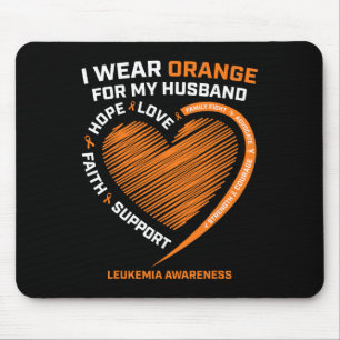 Women Wife I Wear Orange For My Husband Leukaemia Mouse Pad
