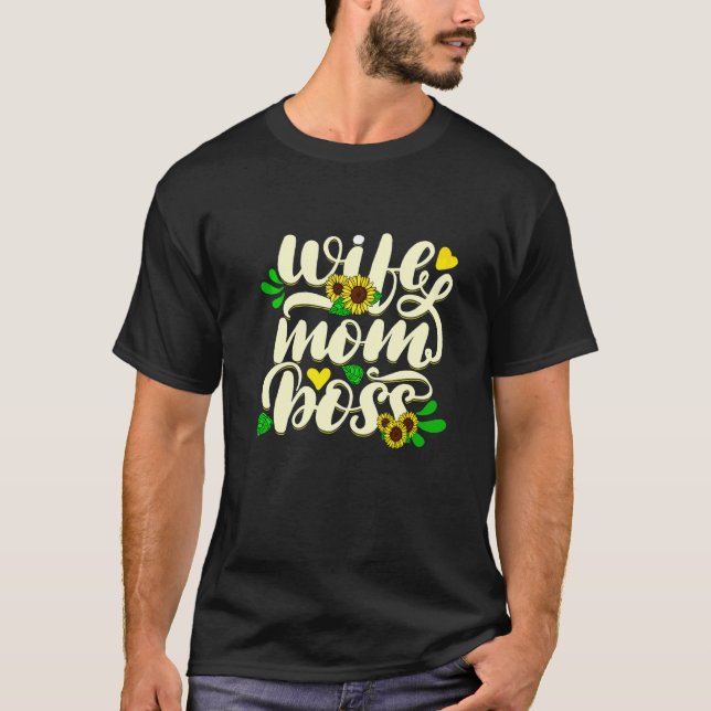 Women Wife Mum Boss Graphic  Cute Mother's Day T-Shirt (Front)