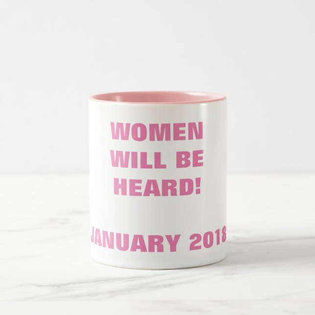 WOMEN WILL BE HEARD! Two-Tone COFFEE MUG (Center)
