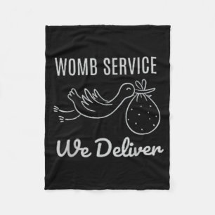 Women Womb Service We Deliver Labour And Delivery Fleece Blanket