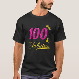 Womens 100 And Fabulous Diamond Crown Happy 100th T-Shirt