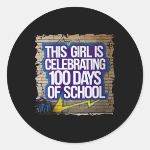 Womens 100th Day Funny Outfit For Girls 100 Days O Classic Round Sticker