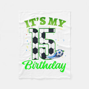 Womens 15th Birthday Football Boy Girl Kids Soccer Fleece Blanket