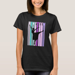 Womens 19th Dance Birthday For Women Elegant Class T-Shirt