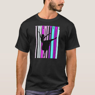 Womens 21st Dance Birthday For Women Elegant Class T-Shirt