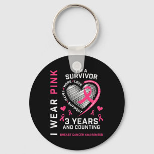 Womens 3 Years Cancer Free I Wear Pink I'm A Breas Key Ring