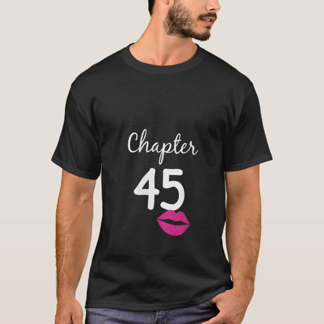 Womens 45th Birthday Gift for Her Chapter 45 Years T-Shirt (Front)