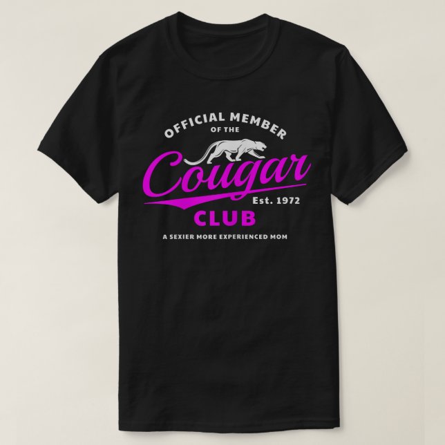 Womens 50th Birthday 1972 Cougar Club for Hot Olde T-Shirt (Design Front)