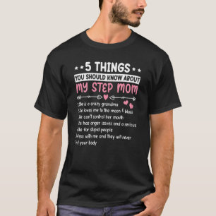 Womens  5 Things About My Step Mum Best Stepmother T-Shirt