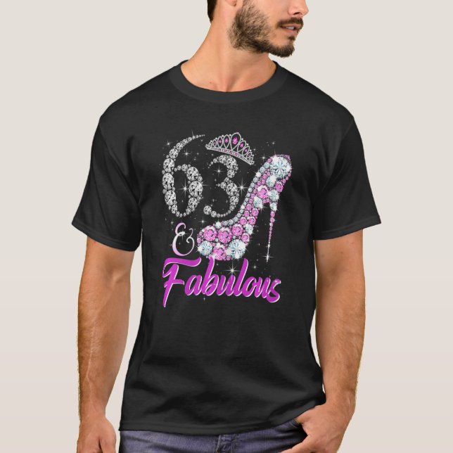 Womens 63 & Fabulous 63 Years Old 63rd Birthday Di T-Shirt (Front)