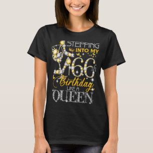 Womens 66 Year Old Stepping Into My 66th Birthday  T-Shirt