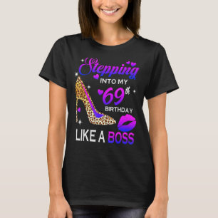Womens 69th Birthday Stepping Into 69 Leopard Sho T-Shirt